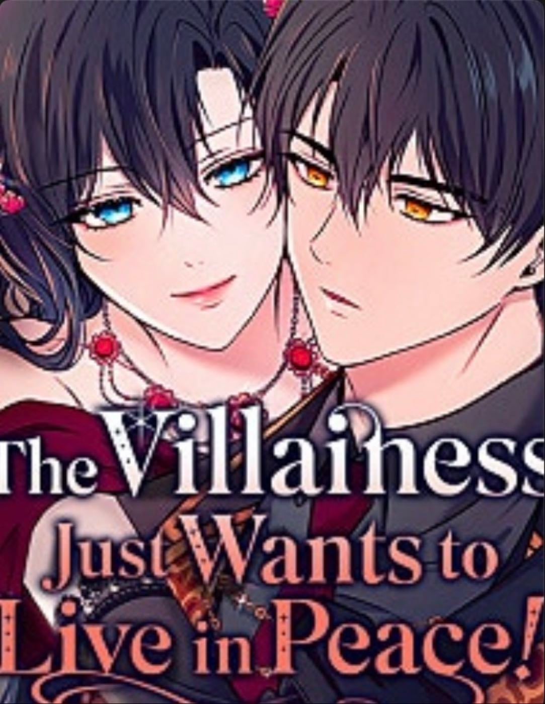 The Villainess Just Wants to Live in Peace