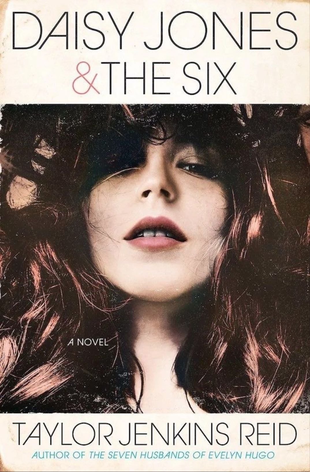 Daisy Jhones and the six