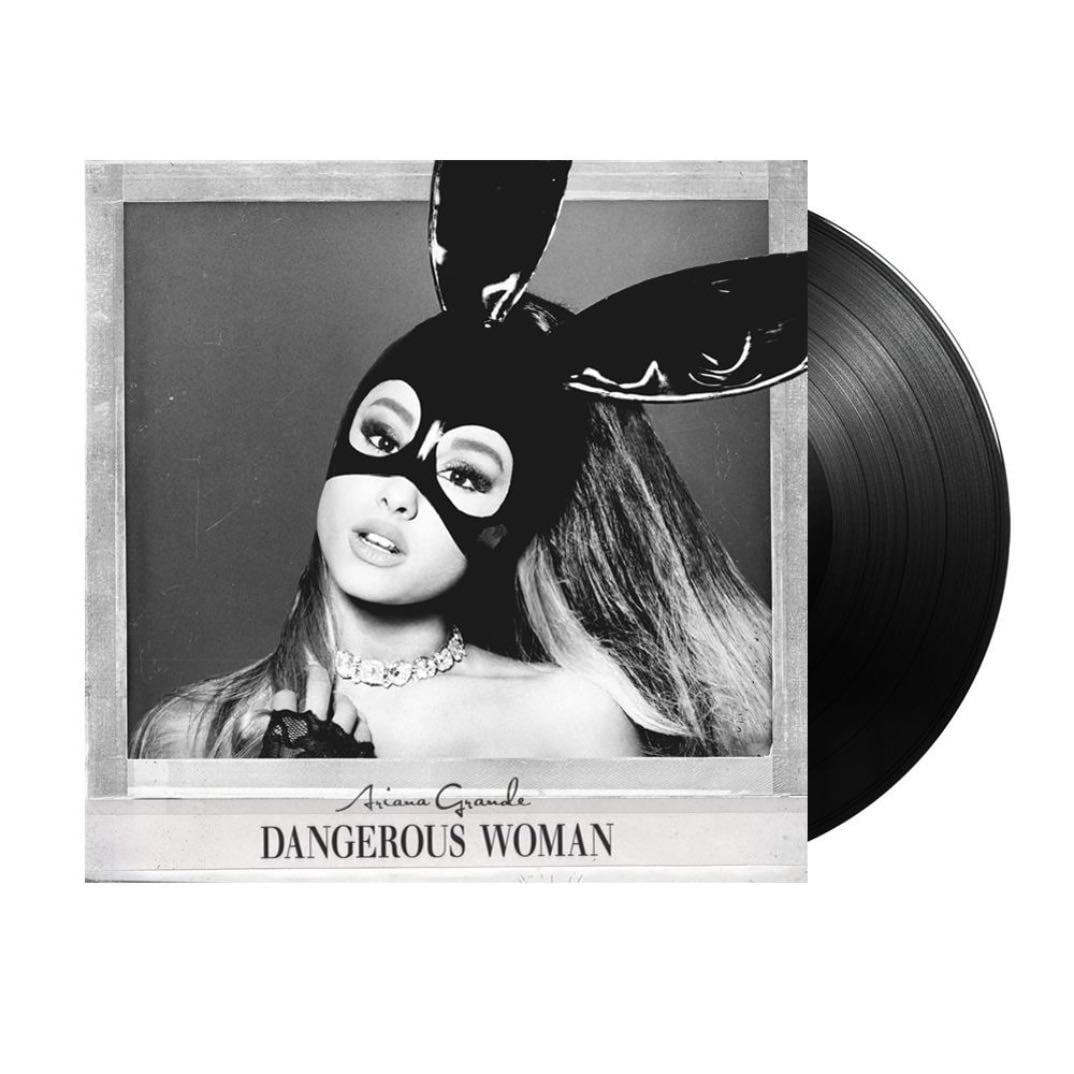 dangerous woman - ariana grande