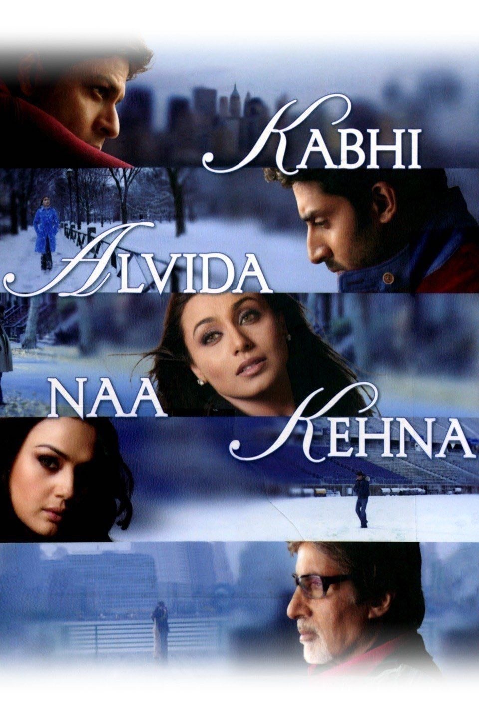 Kabhi Alvida Naa Kehna - Karan Johar · 2006