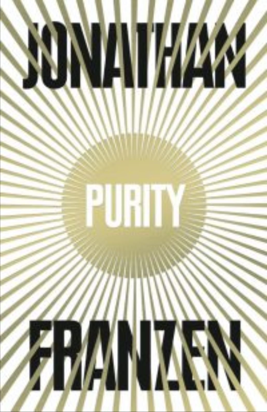 Purity - Jonathan Franzen • 2015