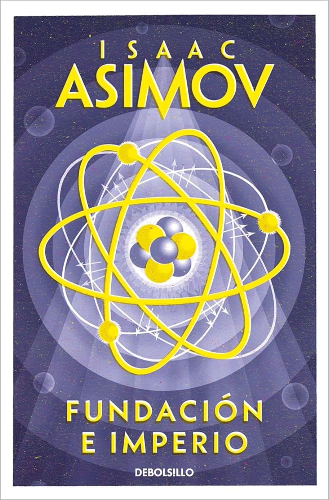 Fundación e imperio - Isaac Asimov