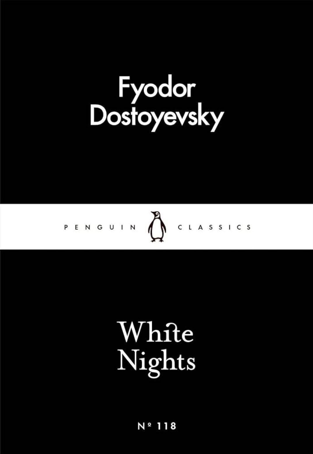 White Nights - Fyodor Dostoevsky