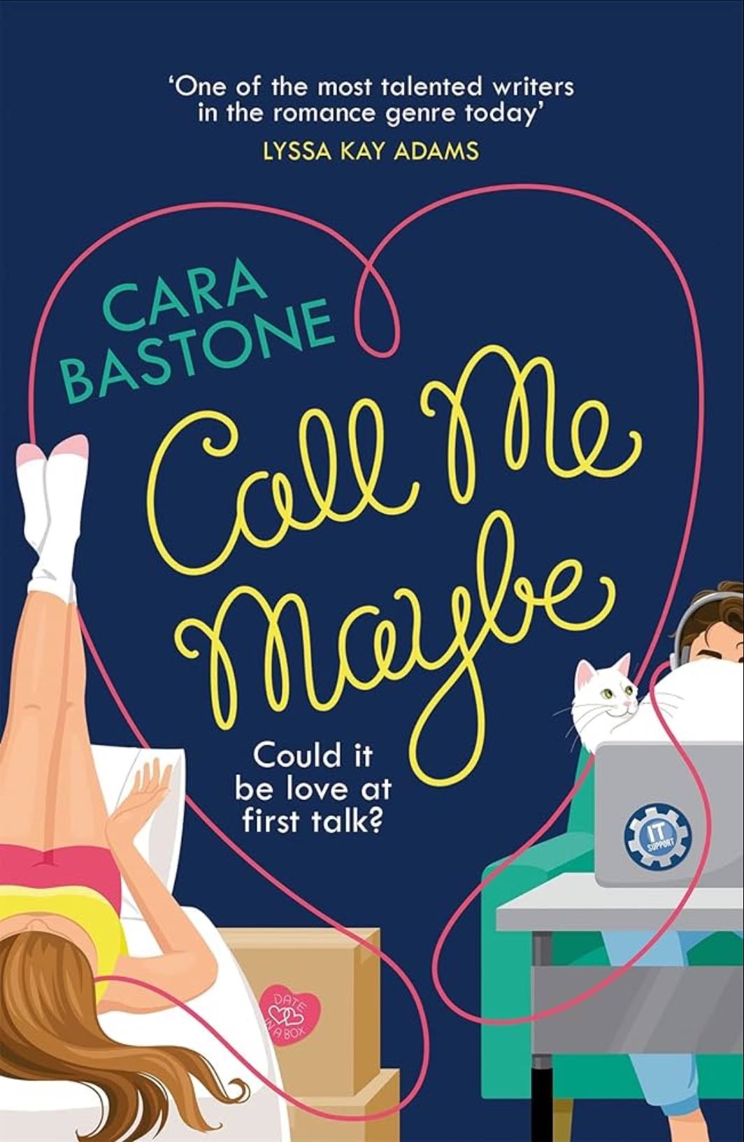 Call Me Maybe(Love Lines #1) - Cara Bastone · 2021