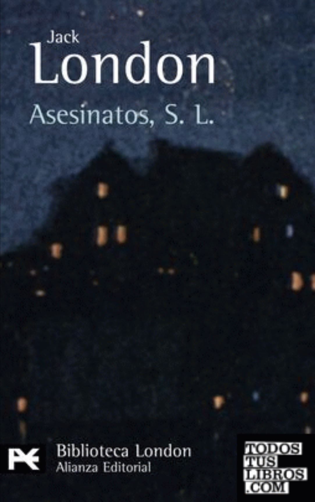 Asesinatos S.L. - Jack London