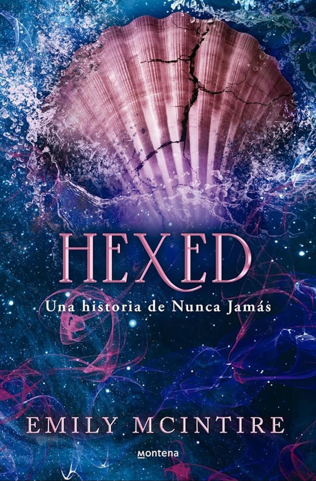 Hexed (Never After Series) - Emily McIntire · 2026