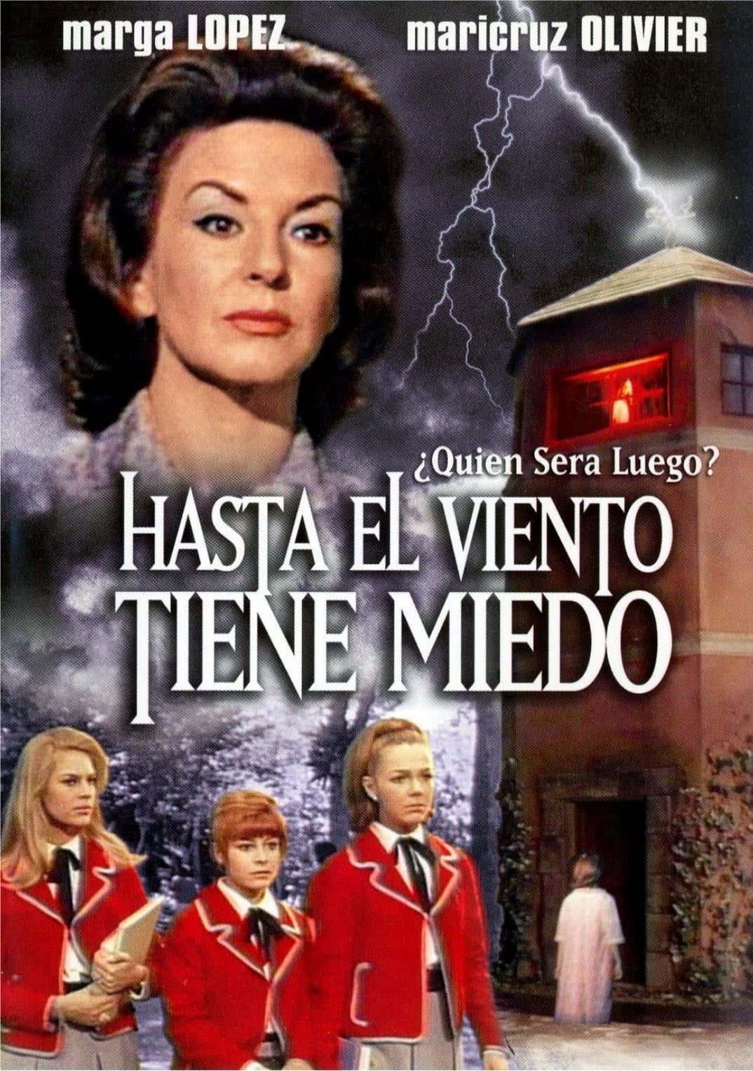 Hasta el viento tiene miedo