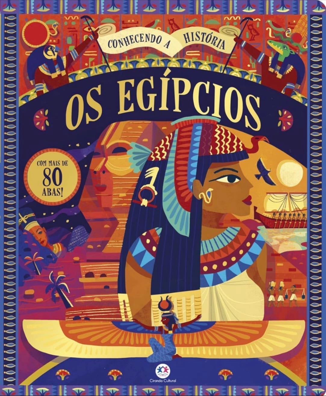 Os Egípcios - Conhecendo a História com abas