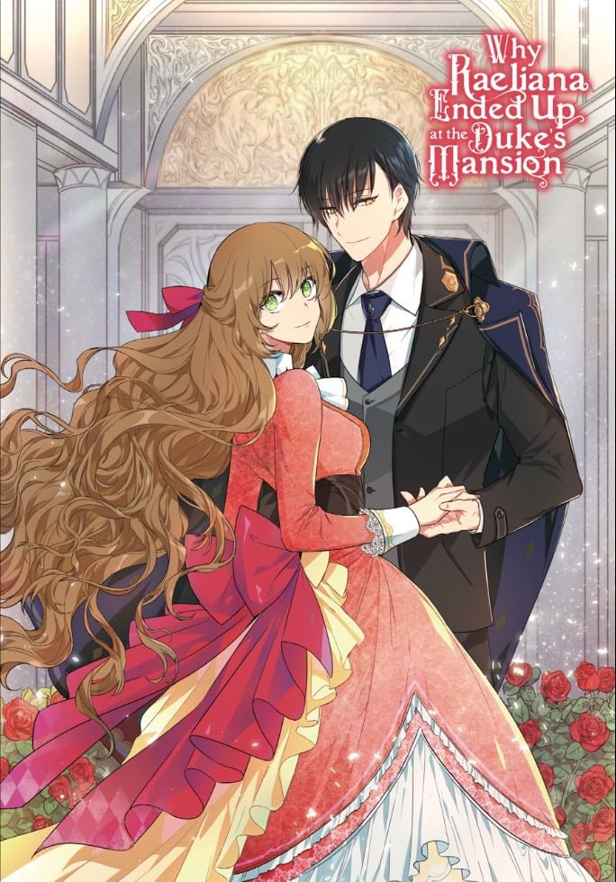 why raeliana ended up at the duke's mansion