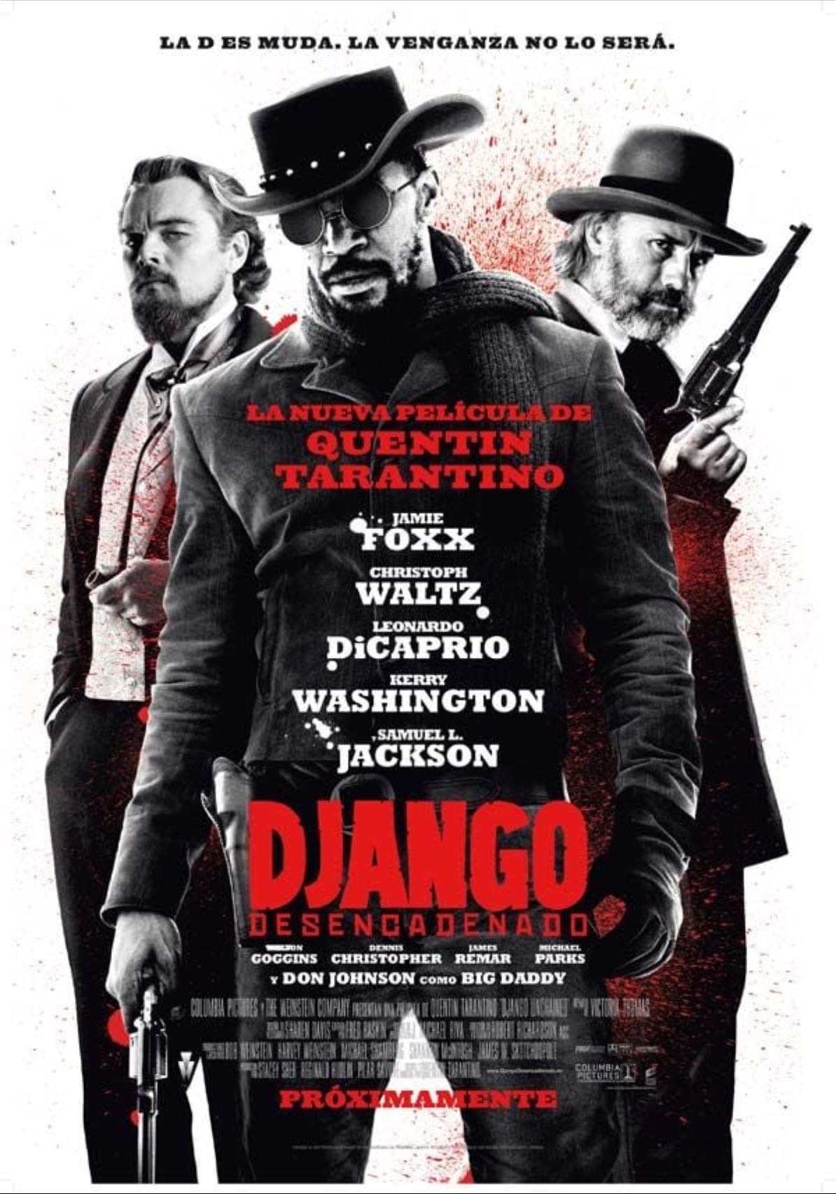 Django sin Cadenas - Quentin Tarantino · 2012