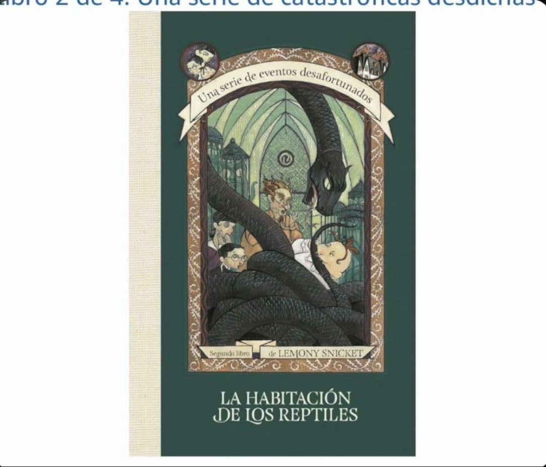 La Habitación de los Reptiles (Snicket Lemony) - Libro fantasía