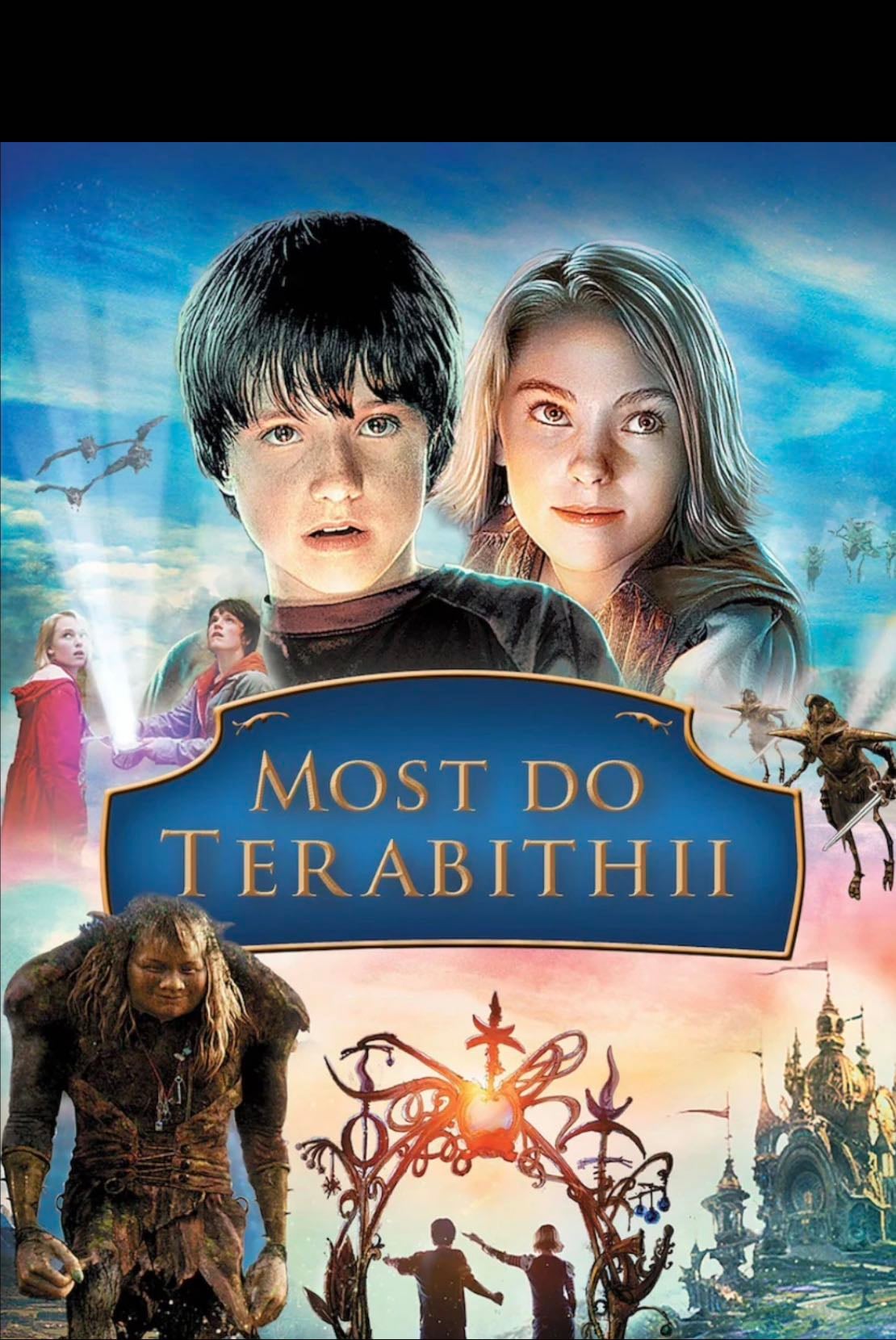 Most do Terabithii - Gábor Csupó · 2007