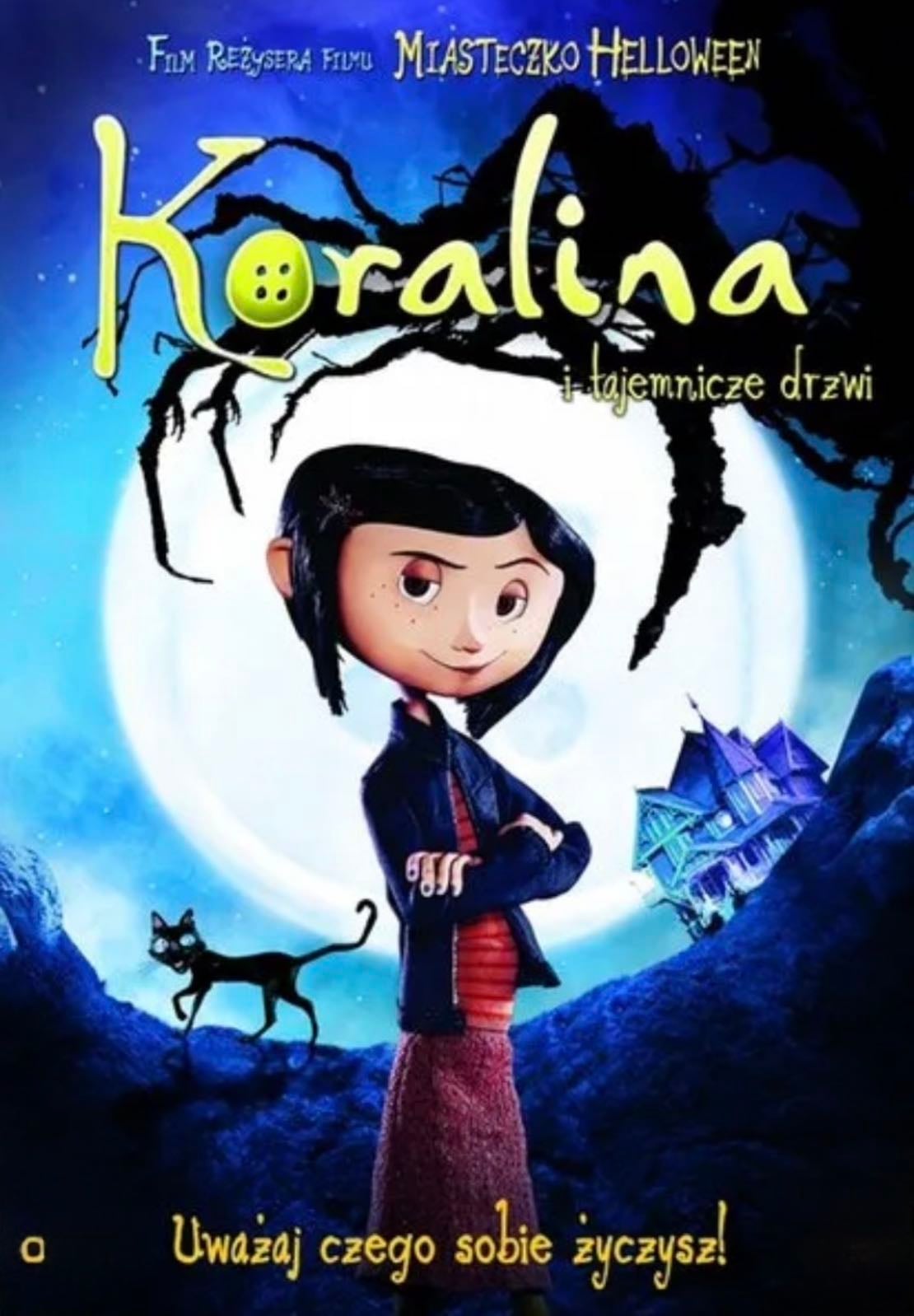 Koralina 🪡 - Henry Selick · 2009
When I was young I terribly afraid this