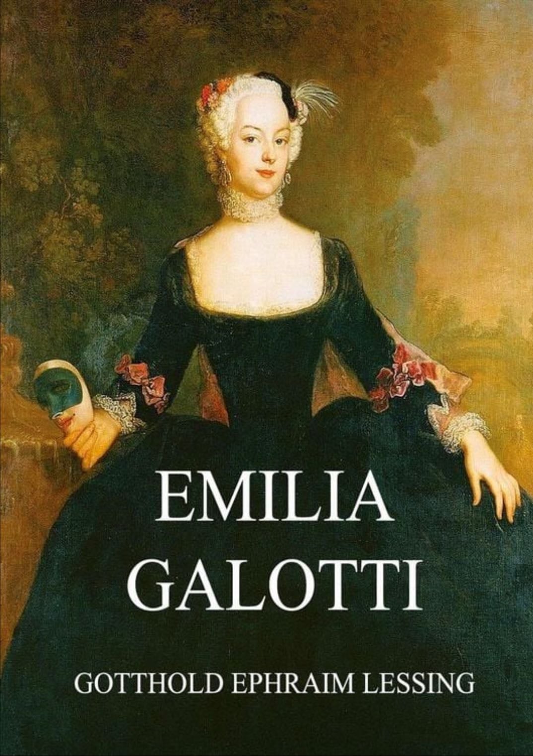 Emilia Galotti - Gotthold Ephraim Lessing · 1772