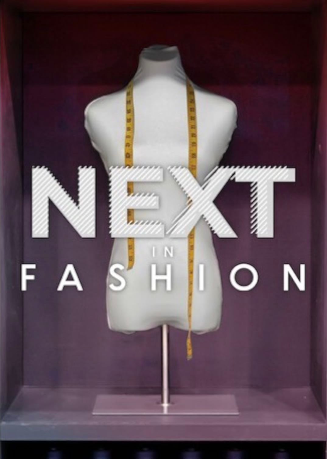NEXT IN FASHION 🇺🇸