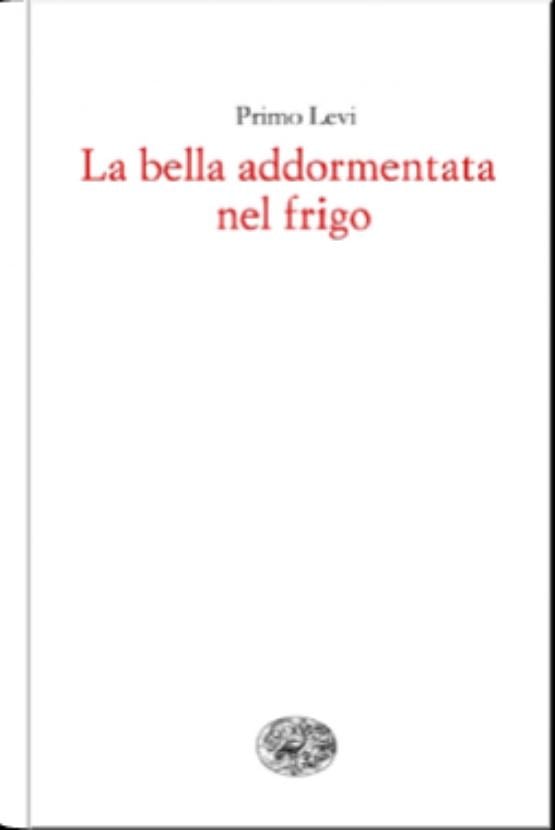 La bella addormentata nel frigo
