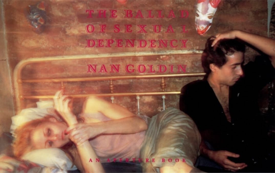 the ballad of sexual dependency - nan goldin
