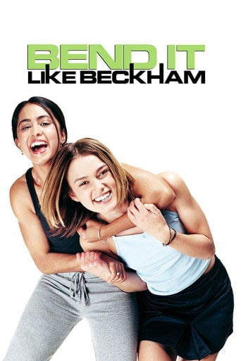 Bend It Like Beckham - 2002