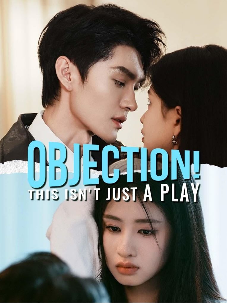 Objection This isn’t Just a Play Full