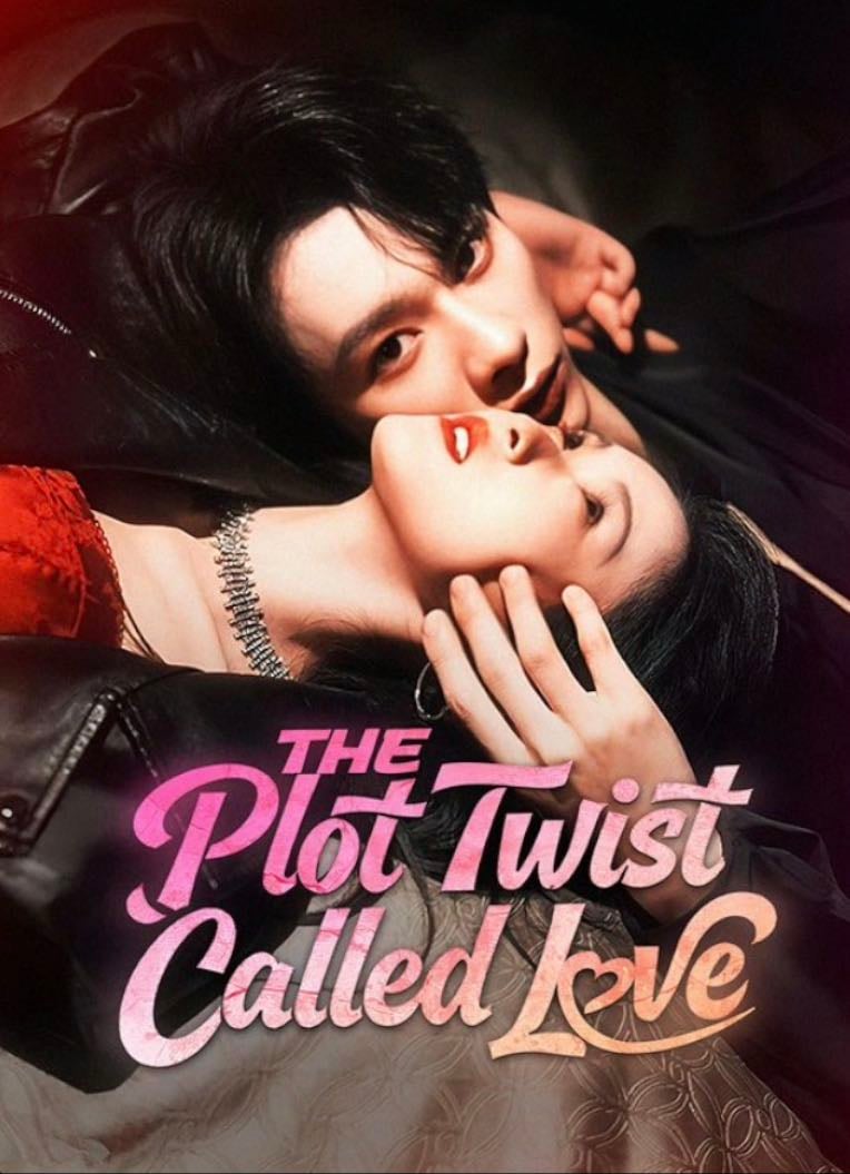 The Plot Twist Called Love