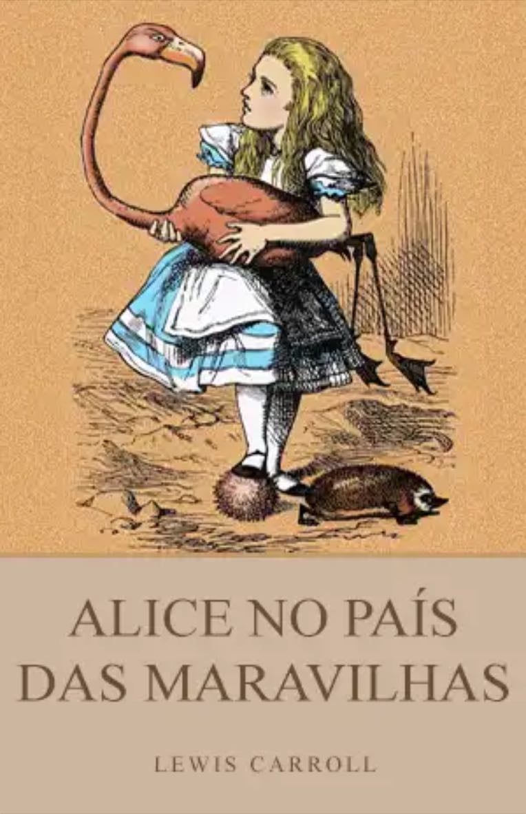 Alice no País das Maravilhas - Lewis Caroll
