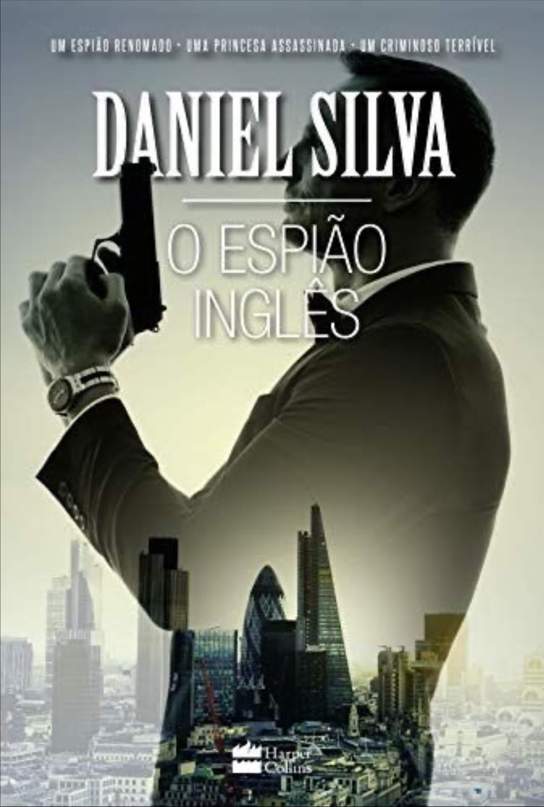 O Espião Inglês - Daniel Silva