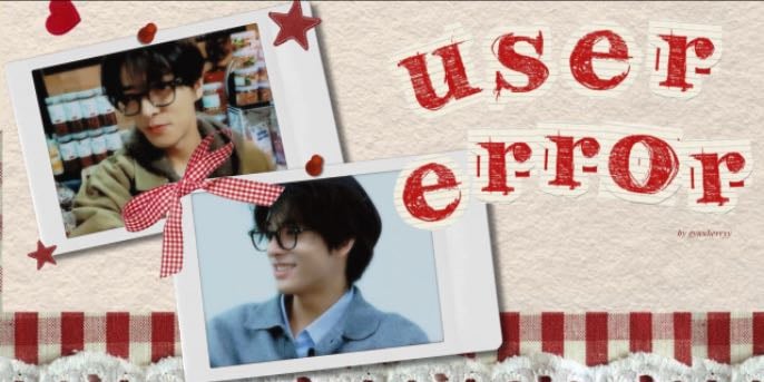 user error — gyuuberry - nerd!jake x reader