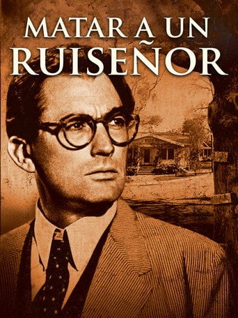Matar a un ruiseñor - Robert Mulligan · 1962