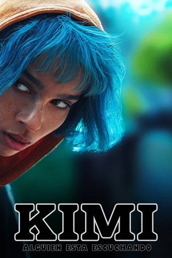 Kimi - Steven Soderbergh · 2022