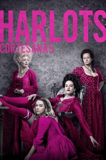Harlots: Cortesanas - Moira Buffini · 2017