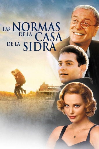 Las normas de la casa de la sidra - Lasse Hallström · 1999