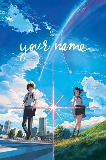 Your Name. - Makoto Shinkai · 2016