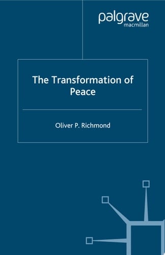 The Transformation of Peace - O. Richmond • 2016