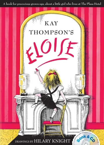 Eloise - Kay Thompson • 2015