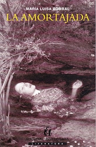 La Amortajada - Maria Luisa Bombal • 2003